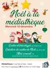 Noël à la médiathèque 